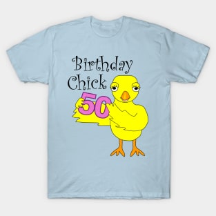 50th Birthday Chick T-Shirt